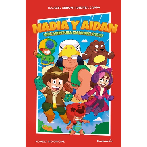 [9788408267010] Nadia y Aidan. Una aventura en Brawl Stars