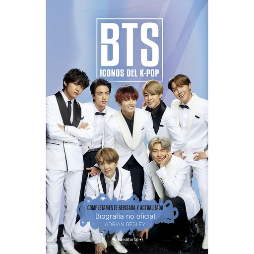 [9788418557354] BTS. Iconos del K-pop (edición completamente revisada y actualizada)