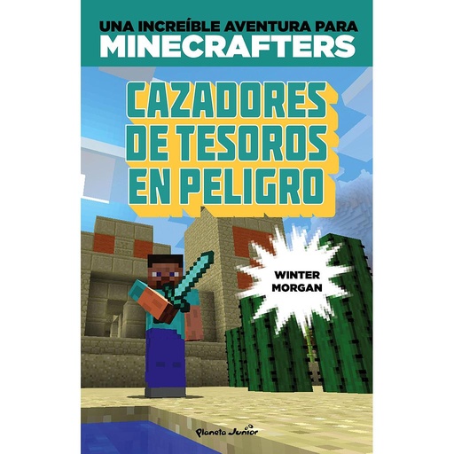 [9788408152507] Minecraft. Cazadores de tesoros en peligro