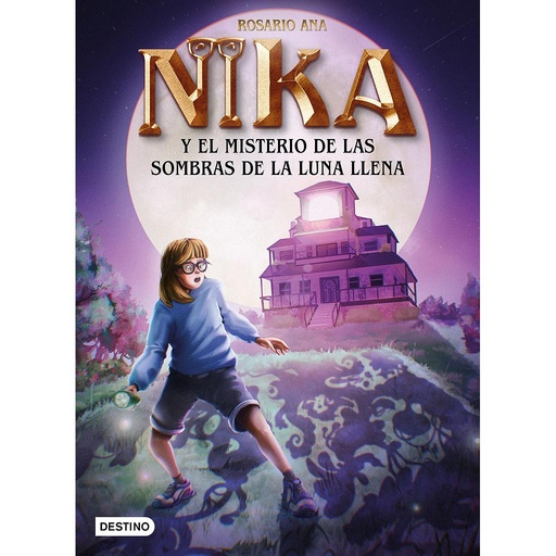 [9788408271932] Los misterios de Nika 3. El misterio de las sombras de la luna llena