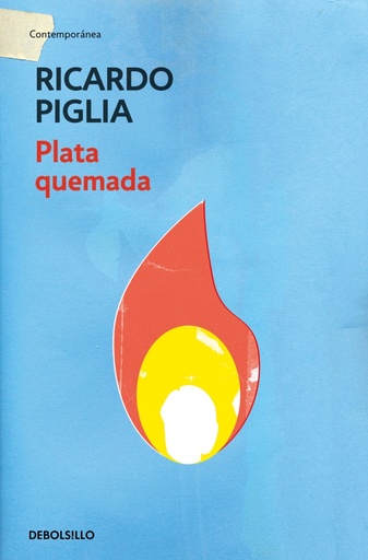 [9788490327821] Plata quemada