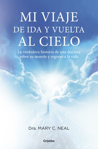 [9788425350467] Mi viaje de ida y vuelta al cielo