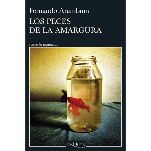 [9788411072472] Los peces de la amargura