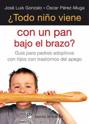 [9788433025173] ¿Todo niño viene con un pan bajo el brazo?