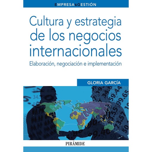 [9788436832693] Cultura y estrategia de los negocios internacionales