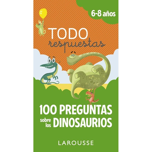 [9788417273866] Todo respuestas.100 preguntas sobre los dinosaurios