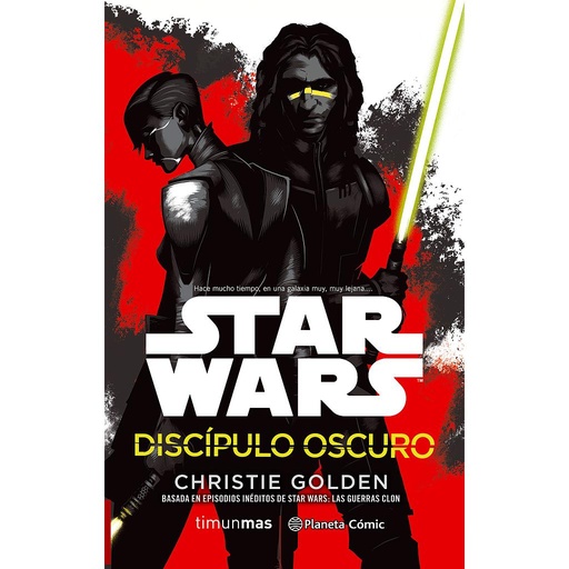 [9788491461654] Star Wars Discípulo oscuro (novela)
