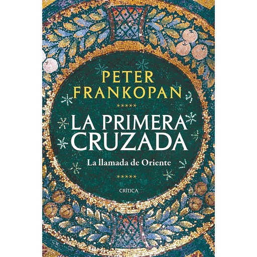 [9788491993735] La Primera Cruzada
