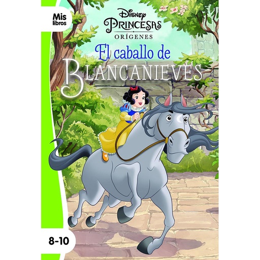 [9788418335105] Princesas. El caballo de Blancanieves