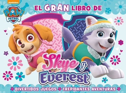 [9788448847562] Paw Patrol | Patrulla Canina. Actividades - El gran libro de Sky y Everest
