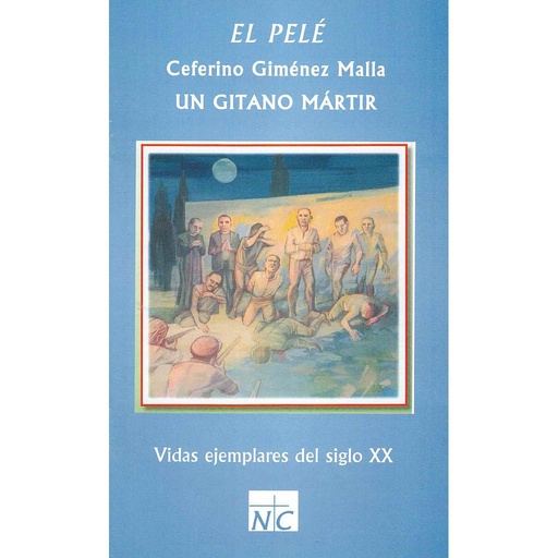 [9788493599140] El Pelé (Ceferino Giménez Malla)