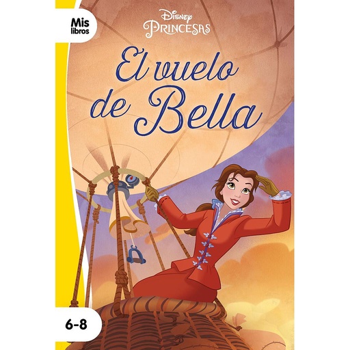 [9788417062842] Princesas. El vuelo de Bella