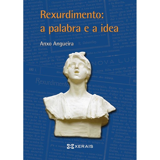 [9788491215660] Rexurdimento: a palabra e a idea