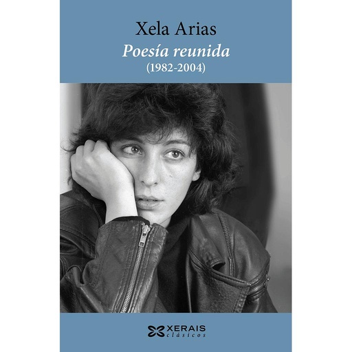 [9788491214281] Poesía reunida (1982-2004). Xela Arias