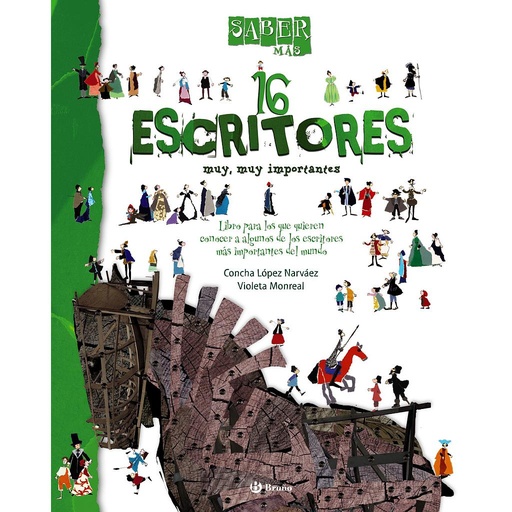[9788421685037] Saber más - 16 ESCRITORES muy, muy importantes