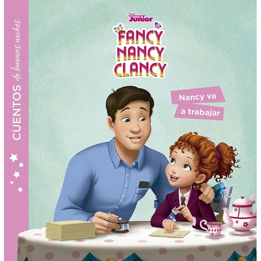 [9788499519685] Fancy Nancy Clancy. Cuentos de buenas noches. Nancy va a trabajar