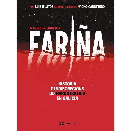 [9788491216117] Fariña. A novela gráfica
