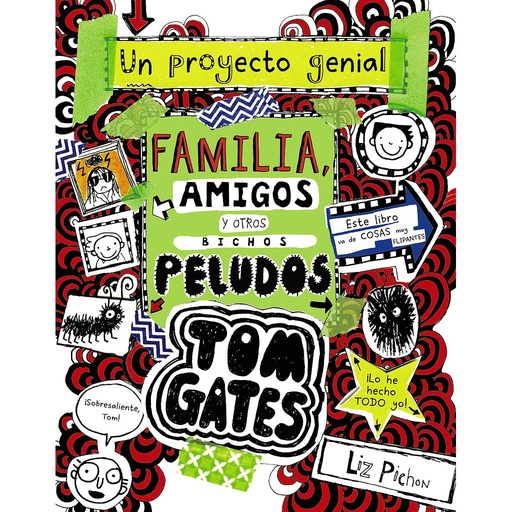 [9788469623879] Tom Gates: Familia, amigos y otros bichos peludos