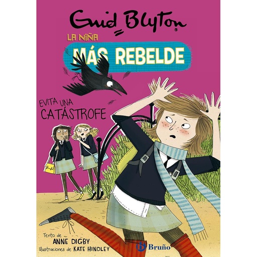 [9788469628102] Enid Blyton. La niña más rebelde, 7. La niña más rebelde evita una catástrofe
