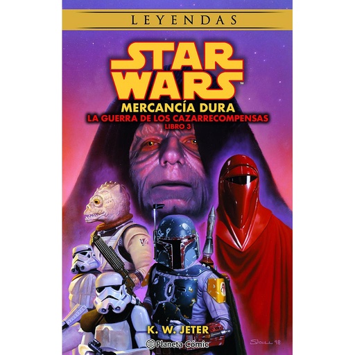 [9788411121484] Star Wars Las guerras de los cazarrecompensas nº 03/03 Mercancía dura (novela)