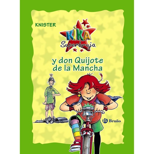 [9788469624258] Kika Superbruja y don Quijote de la Mancha (edición especial 20 aniversario)