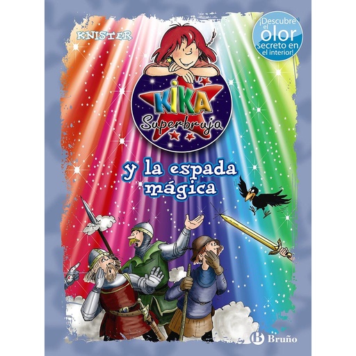 [9788469600283] Kika Superbruja y la espada mágica (Ed. COLOR)
