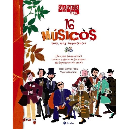 [9788421685020] Saber más - 16 MÚSICOS muy, muy importantes