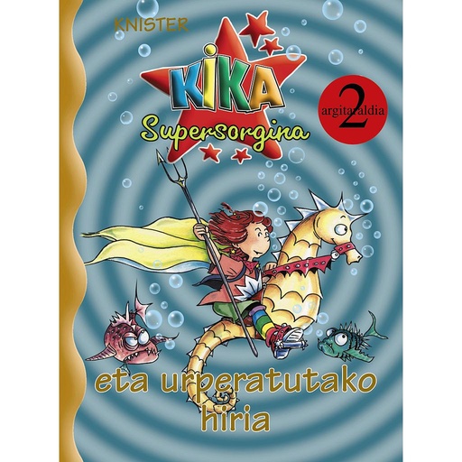 [9788421684344] Kika Supersorgina eta urperatutako hiria