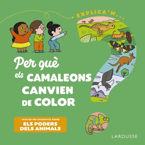 [9788418473500] Per què els camaleons canvien de color?