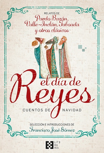 [9788490559864] El día de Reyes. Cuentos de Navidad