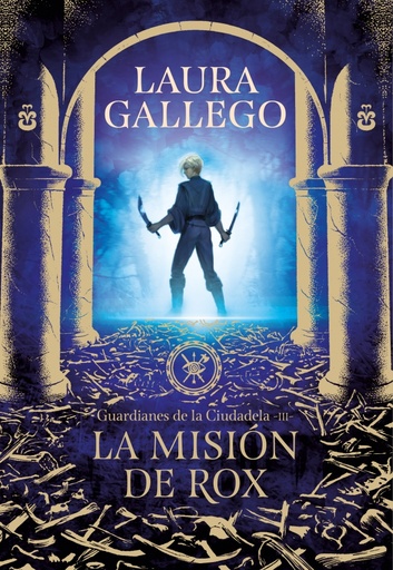 [9788417460655] La misión de Rox (Guardianes de la Ciudadela 3)