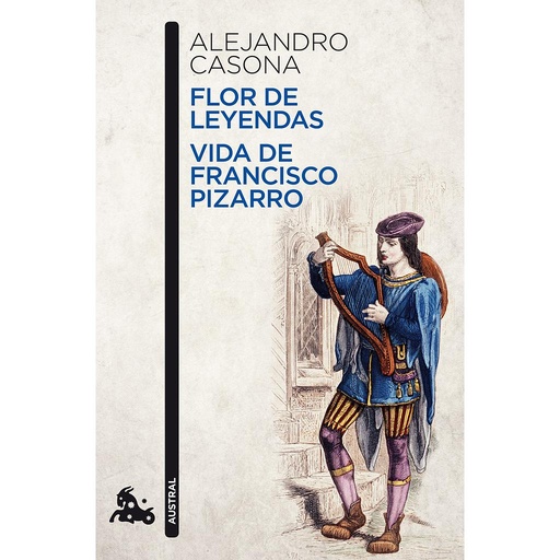 [9788467036275] Flor de leyendas / Vida de Francisco Pizarro