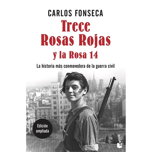 [9788499986210] Trece Rosas Rojas y la Rosa catorce