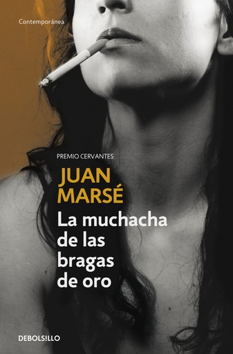 [9788483460276] La muchacha de las bragas de oro