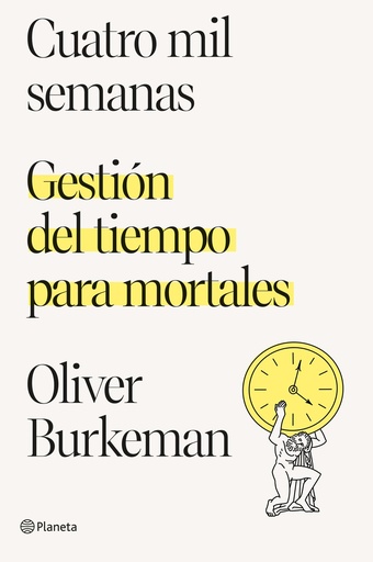 [9788408250890] Cuatro mil semanas