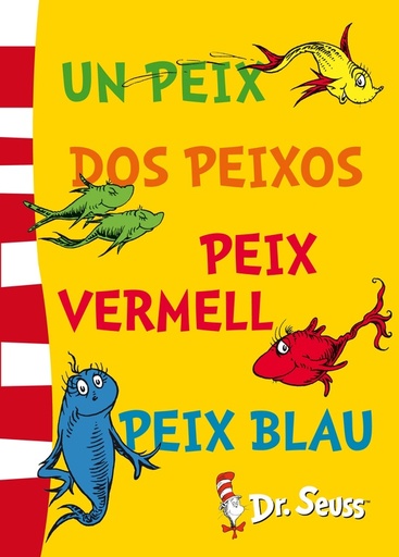 [9788448843670] Un peix, dos peixos, peix vermell, peix blau (Dr. Seuss)