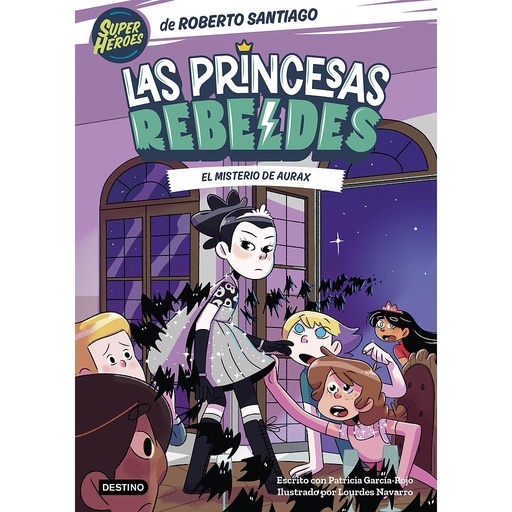 [9788408274223] Las Princesas Rebeldes 5. El misterio de Aurax