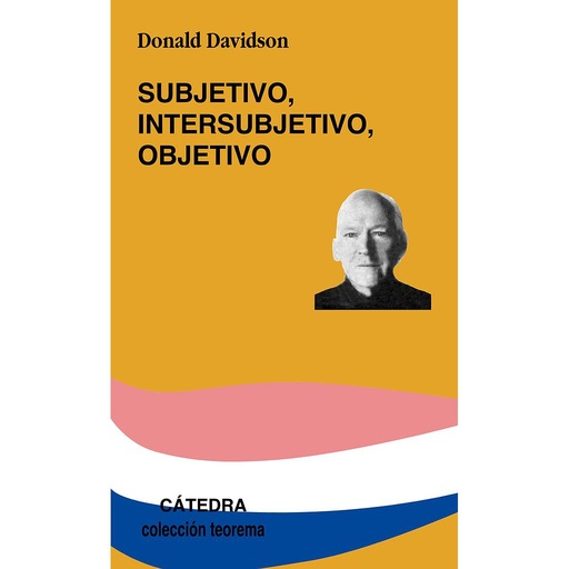 [9788437620855] Subjetivo, Intersubjetivo, Objetivo