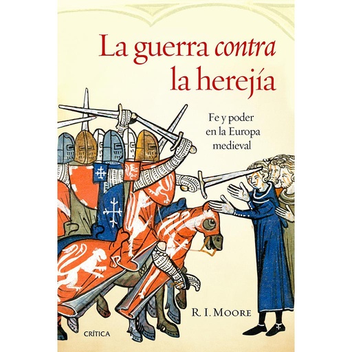 [9788498926941] La guerra contra la herejía