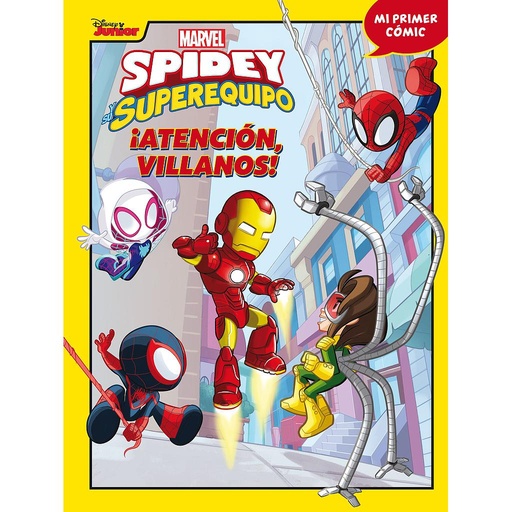 [9788418610806] Spidey y su superequipo. ¡Atención, villanos!
