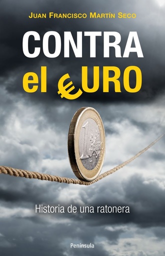 [9788499422022] Contra el Euro