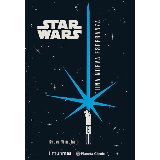 [9788491736837] Star Wars Una nueva esperanza (novela)