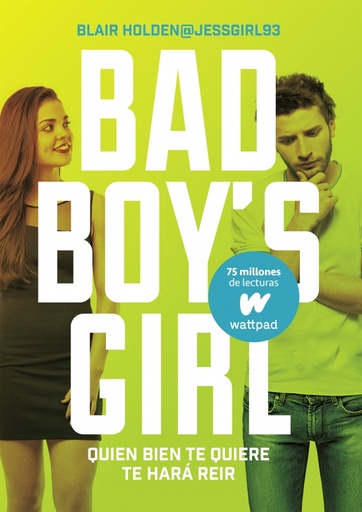 [9788490437223] Quien bien te quiere te hará reír (Bad Boy's Girl 4)