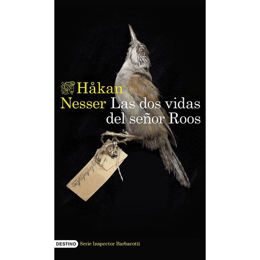[9788423364527] Las dos vidas del señor Roos (Serie Inspector Barbarotti 3)