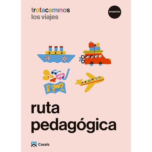 Ruta pedagógica Los viajes 4 años Trotacaminos