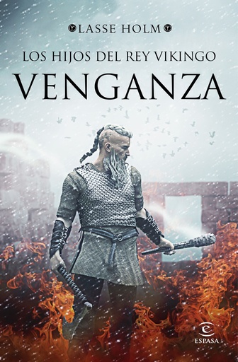 [9788467053210] Venganza (Serie Los hijos del rey vikingo 1)