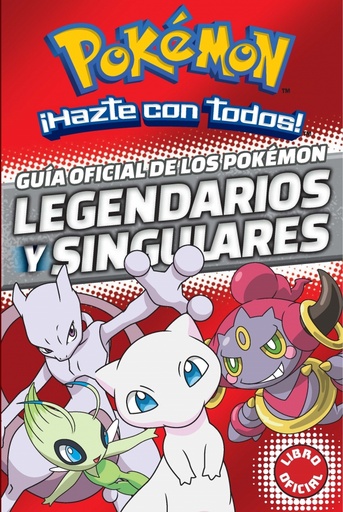 [9788490438107] Guía oficial de los Pokémon legendarios y singulares (Libro oficial) (Guía Pokémon)