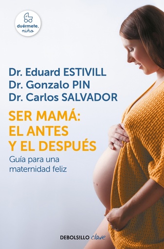 [9788466342490] Ser mamá: el antes y el después