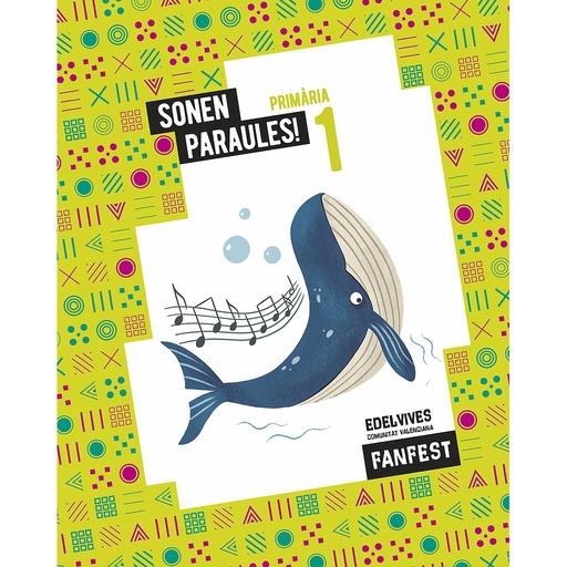 [9788414039274] Projecte: FanFest. Sonen paraules! 1 Primària - Antologia