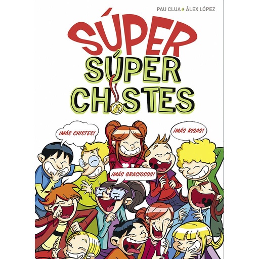 [9788490436608] Súper Chistes - SÚPER Súper Chistes